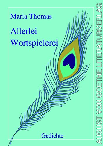Allerlei Wortspielerei: Gedichte von Fouque Literaturverlag